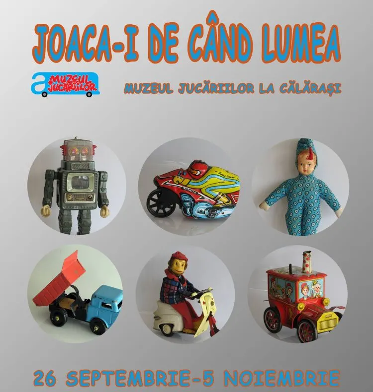 Expoziție temporară de jucării de colecţie şi istorice la Muzeul din Călărași