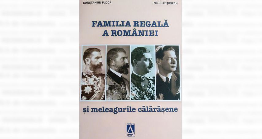 Lansare de carte: „Familia Regală a României și meleagurile călărășene”